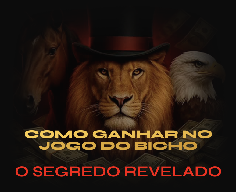 Como Ganhar no Jogo do Bicho - O Segredo Revelado